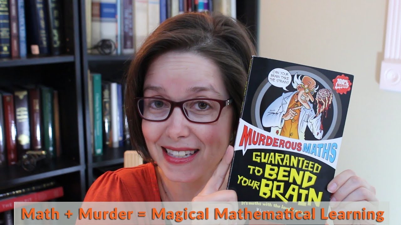 Math and Murder: Engaging Mathematical Learning with Murderous Maths Series