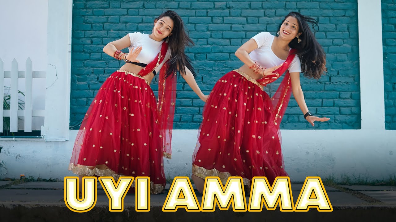 Uyi Amma Dance Cover | Rasha Thadani | Choreographed by Geeta Bagdwal