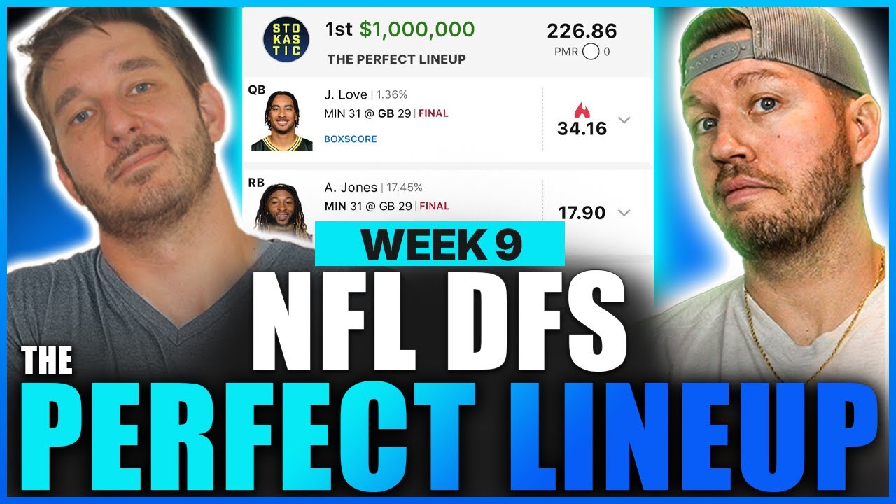 Top NFL DFS Picks for Week 9 | The Perfect Lineup (2025)