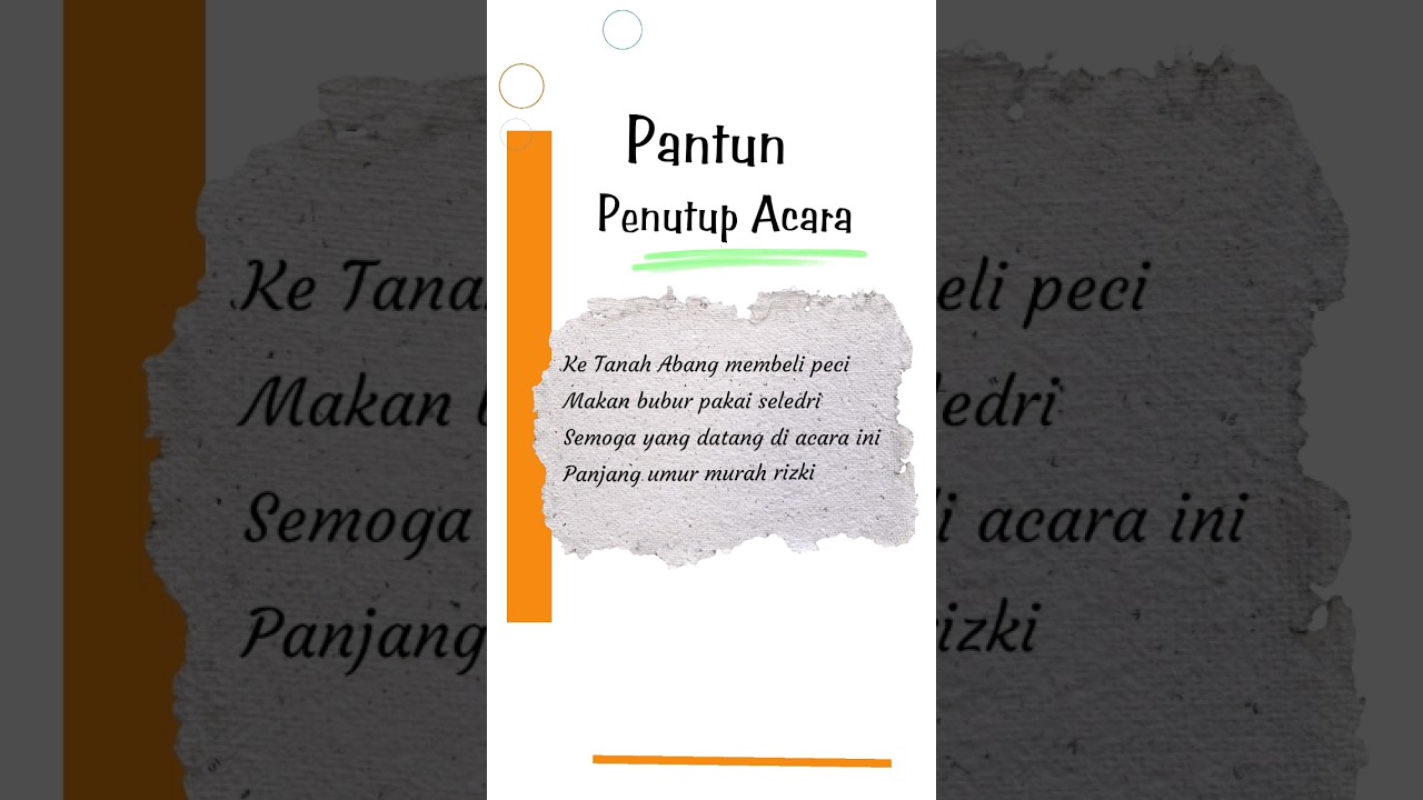 Pantun Penutup Acara yang Berkesan 🎉