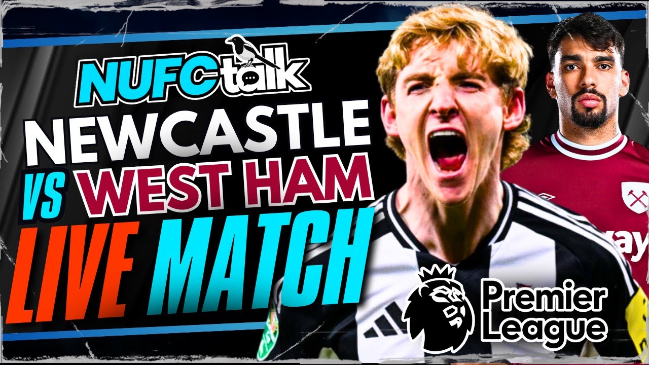 West Ham vs Newcastle United LIVE: Watch the Premier League Action ⚽
