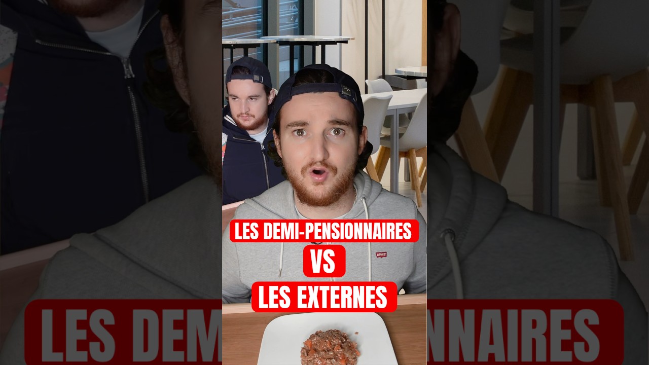 Demi-Pensionnaires vs Externes : Un Sketch Humoristique