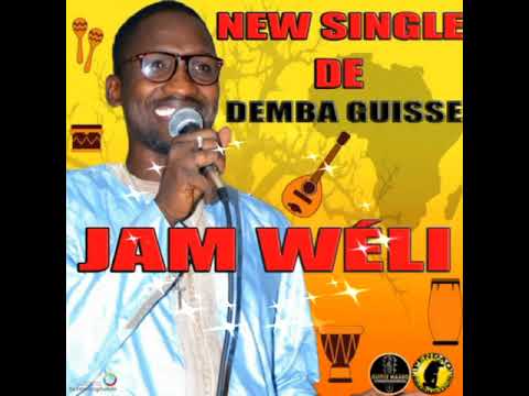 New Single De Demba GuissÃĐ "JAM WÃLI"