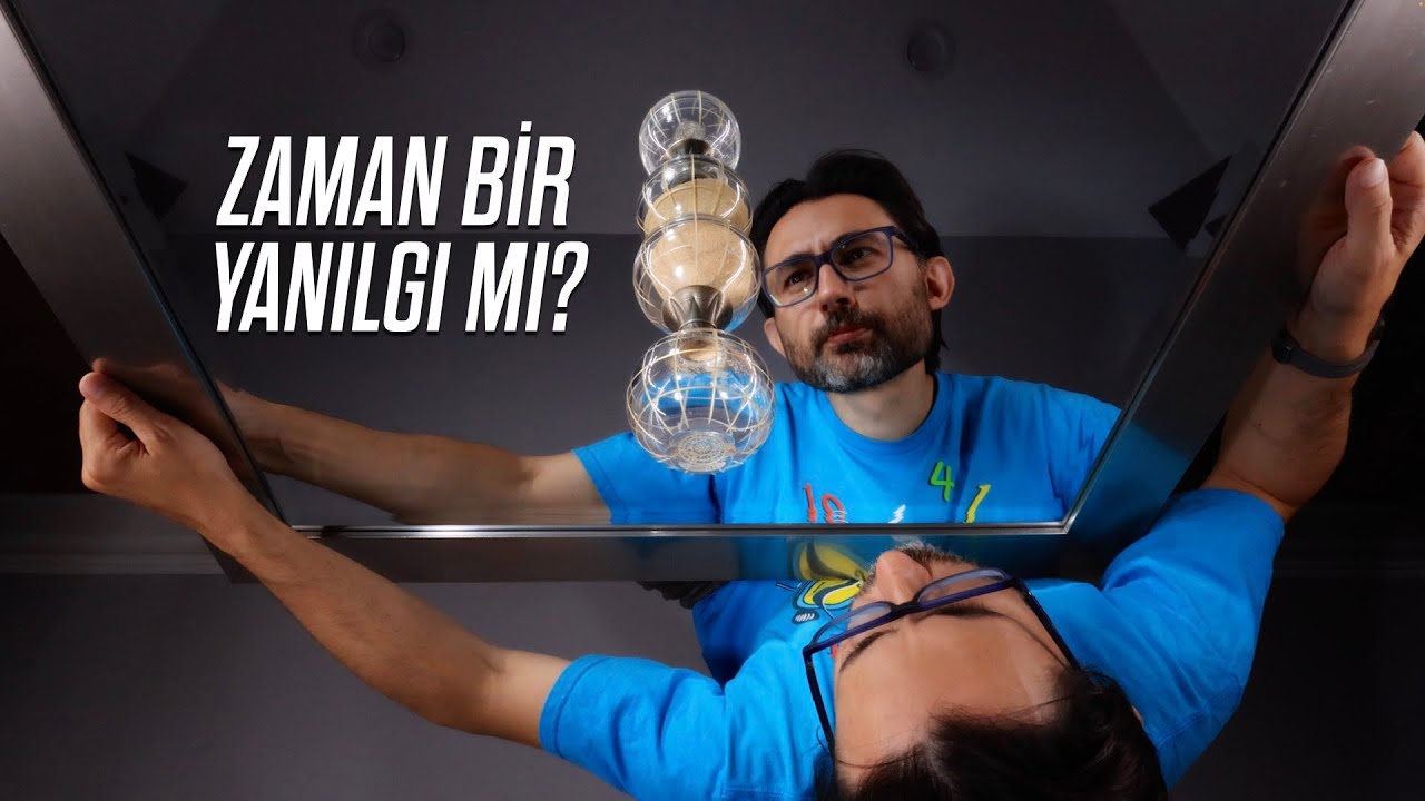 Zaman Bir Yanılgı mı? 🕰️