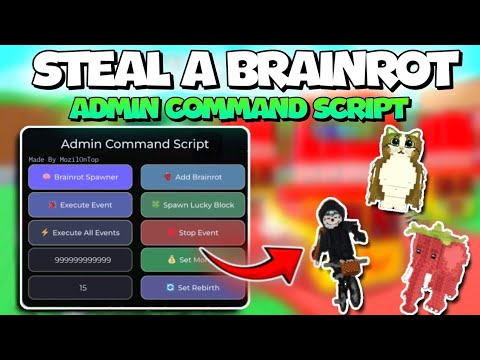 Best Admin Script: Steal Brainrot & Event Spawner ๐ฆ