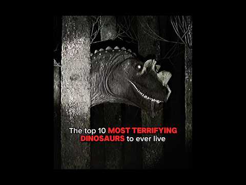 The 10 most terrifying dinosaurs to ever walk the planet #dinosaur #prehistoric #trex