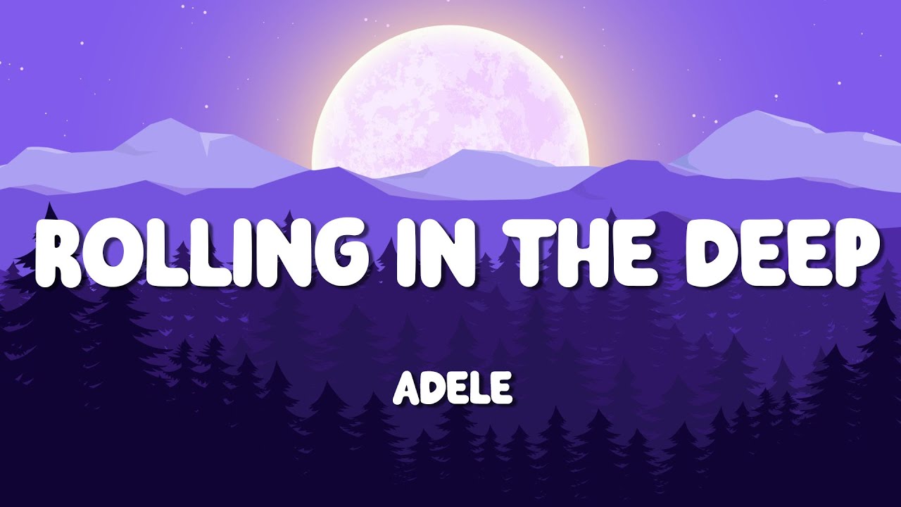 Rolling In The Deep & Set Fire To The Rain - Adele (Lyrics)