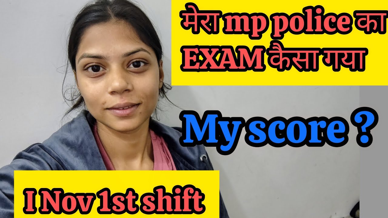 MP Police Exam 1 Nov 1st Shift: My Score & Detailed Analysis 📝