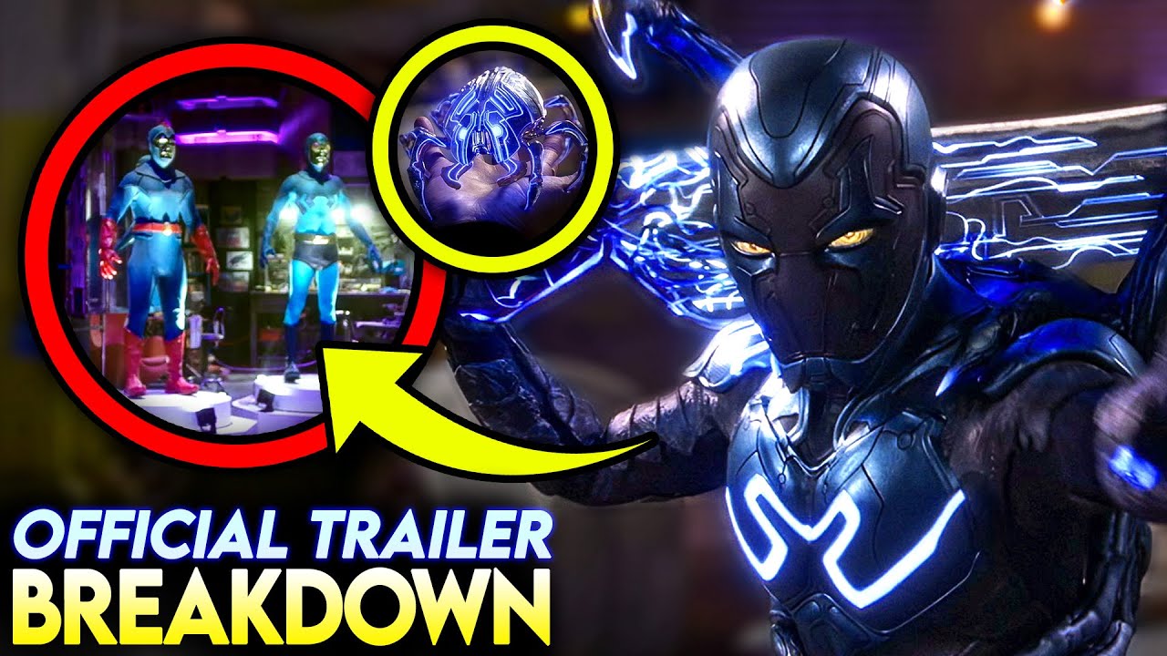 Blue Beetle Trailer: Easter Eggs, Villain & DCU Links 🪲