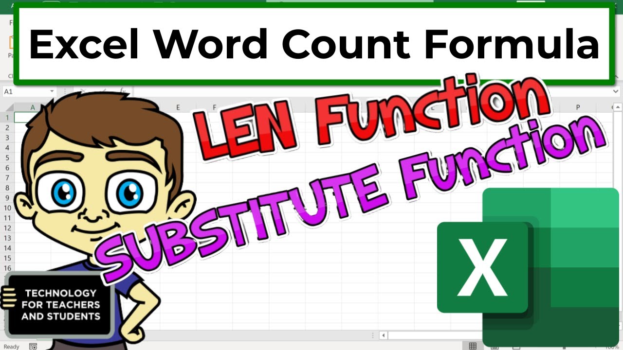 Excel Word Count with LEN & SUBSTITUTE 📝