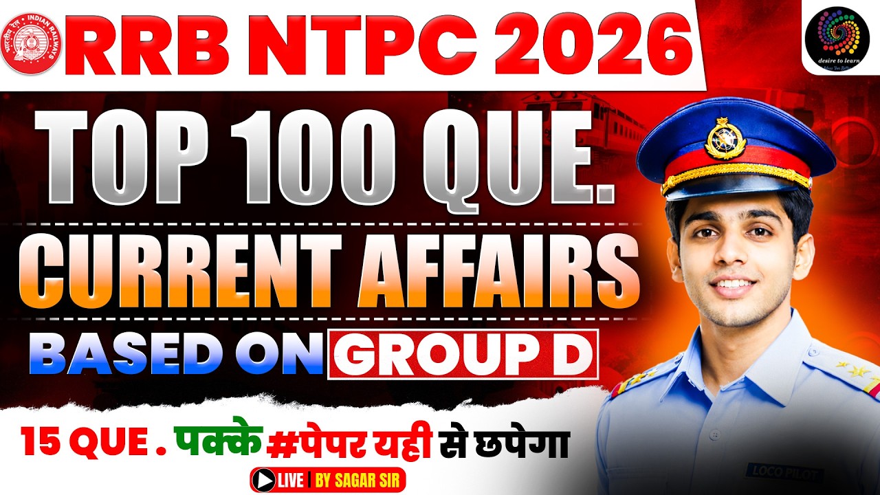 RRB NTPC 2026 Current Affairs: Top 100 Questions 🚆
