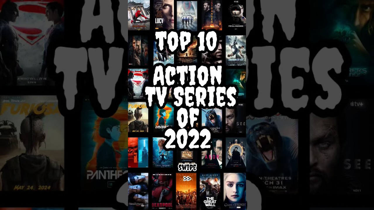 Top 10 Action TV Series of 2022 🔥