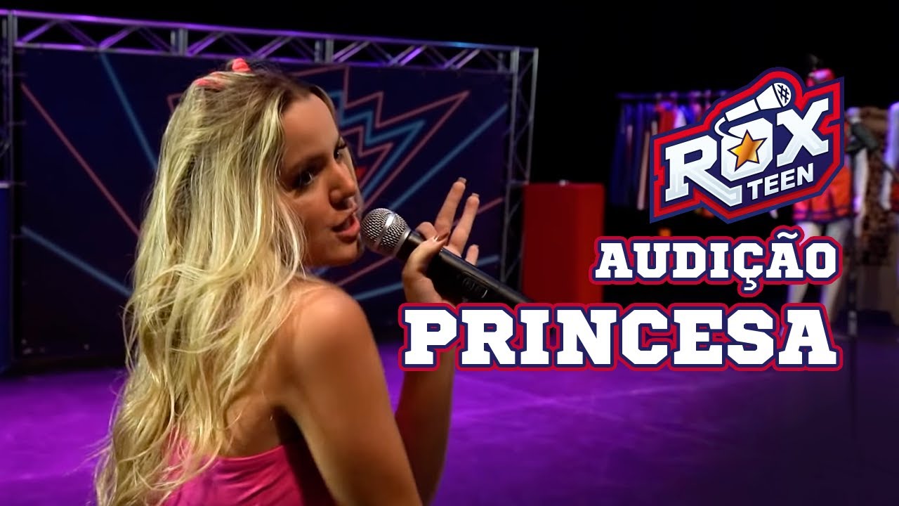 Princesa - Roxteen Audition Approved 🎤