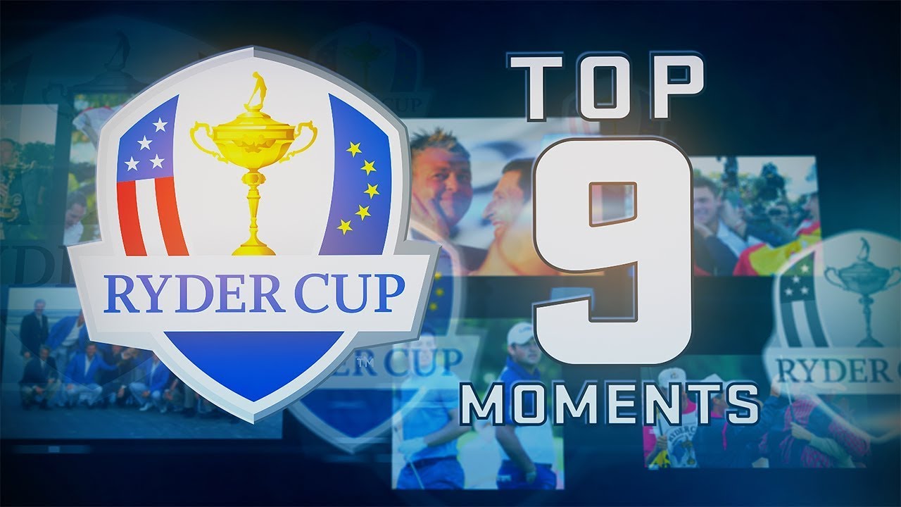 Top 9 Iconic Moments in Ryder Cup History