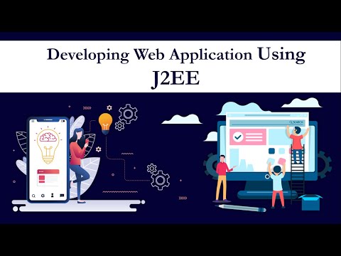 Develop Web Application for Business Using J2EE | Java J2EE Tutorials for Beginners