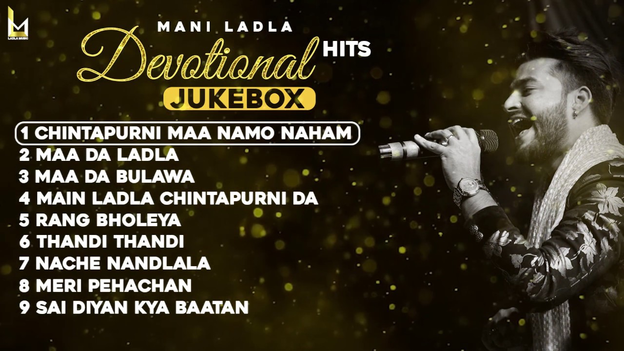 Mani Ladla's Devotional Hits JUKEBOX II | Uplifting Songs of 2020 🎶