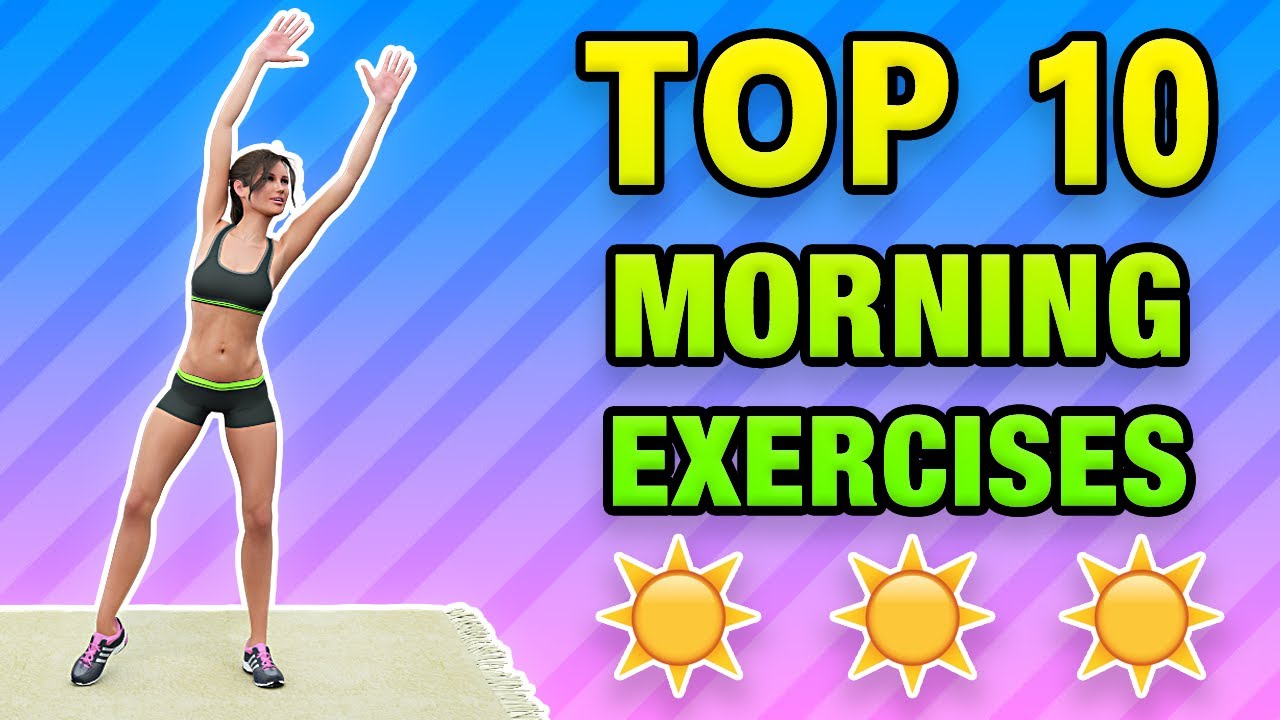 Top 10 Morning Home Exercises for a Great Day ☀️