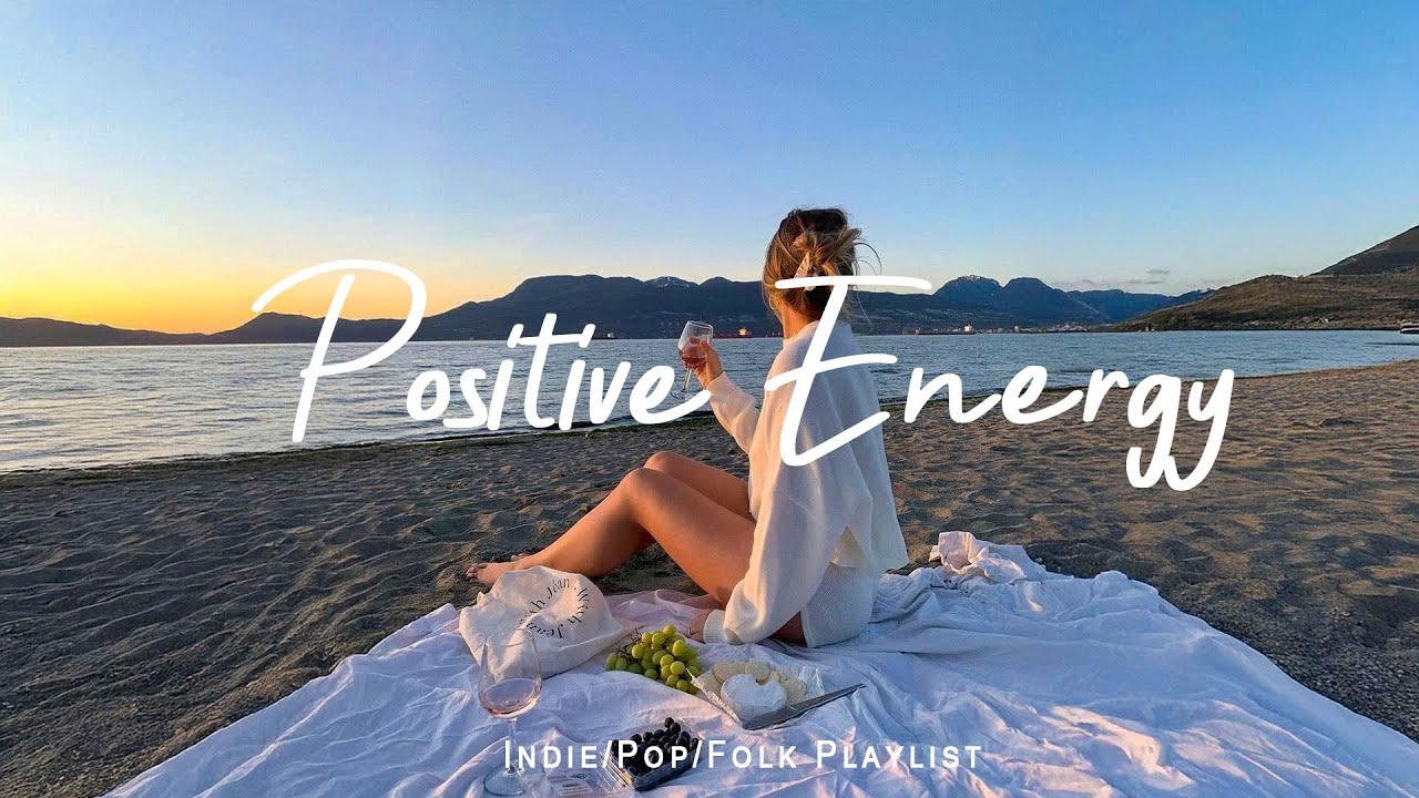 Positive Vibes 🌞 Ultimate Relaxing Indie & Folk Playlist | July 2025