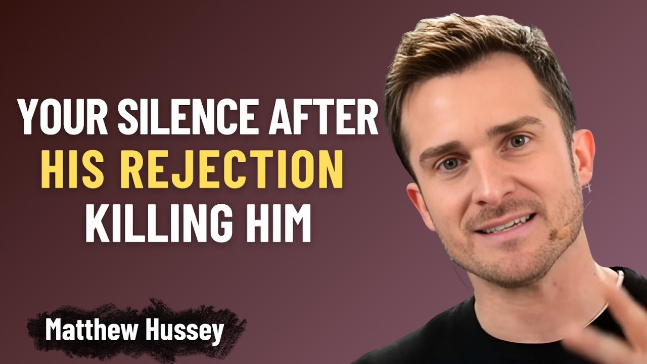Your Silence after His Rejection is Killing Him | Matthew Hussey