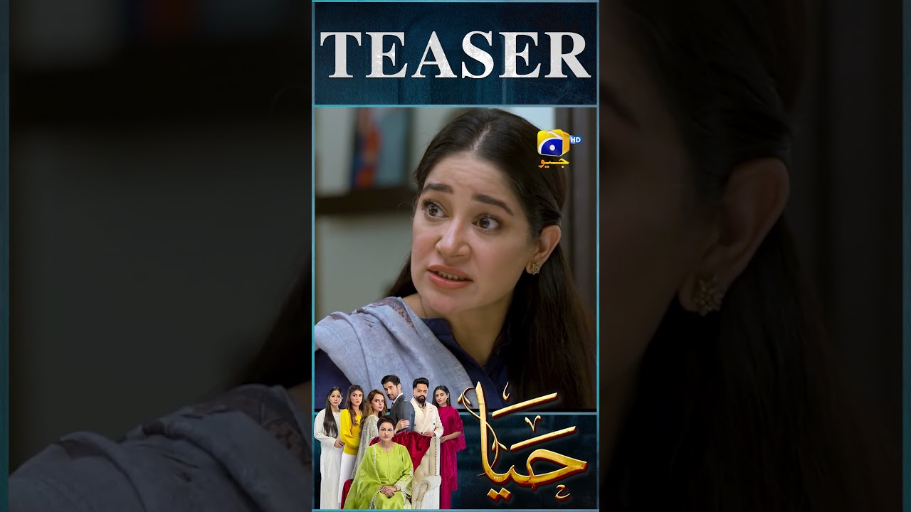 Haya Episode 45 Teaser Released! Don't Miss the Exciting Preview 🎬