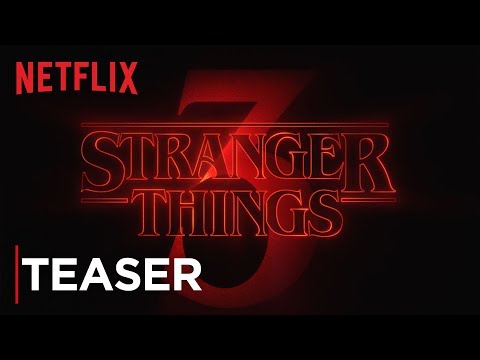Stranger Things: Season 3 | Title Tease [HD] | Netflix