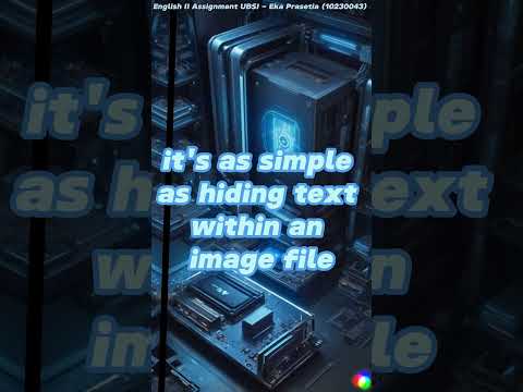 Steganography - Assignment of Bahasa Inggris II Universitas Bina Sarana Infromatika