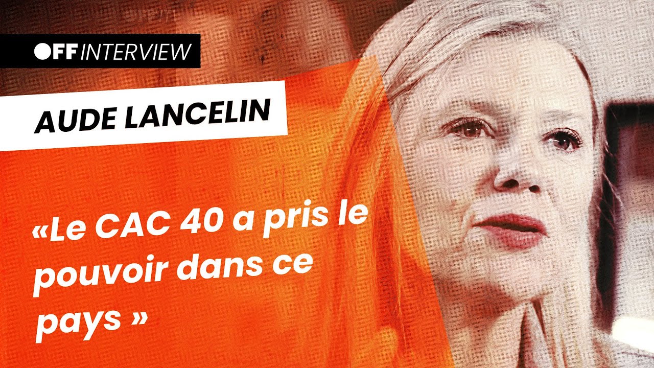 « Le CAC 40 a pris le POUVOIR dans ce pays » 🎙️ Aude Lancelin, journaliste