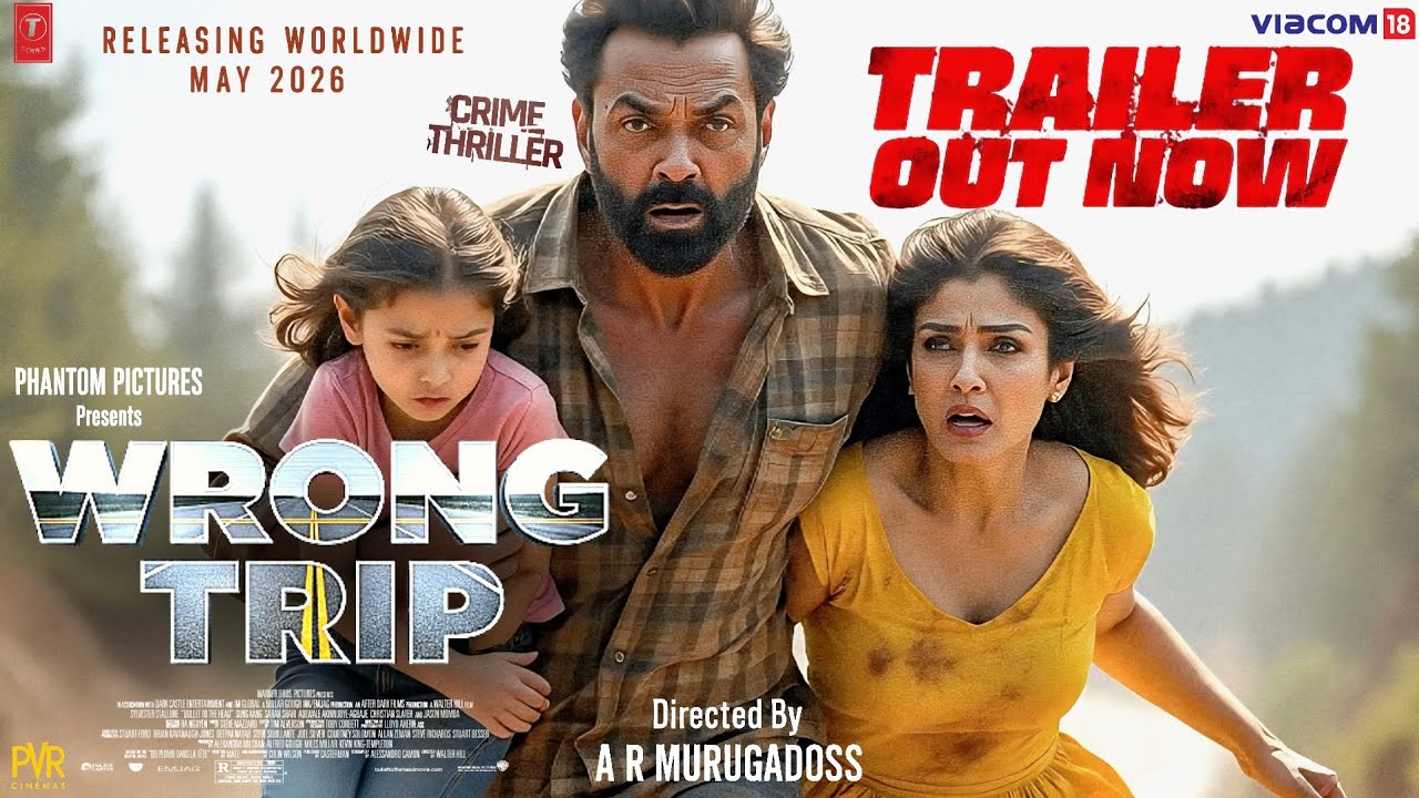 Wrong Trip 🎬 Official Trailer - Raveena, Bobby Deol & More | New Bollywood Thriller