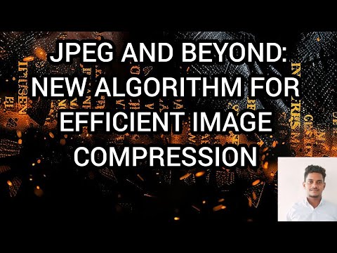 JPEG And Beyond:New Algorithm For Efficient Image Compression