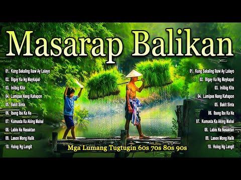 Sunday Mga Lumang Tugtugin 60s 70s 80s 90s Pure Tagalog Pinoy Old Love Songs 💖 Pamatay Tagalog Song