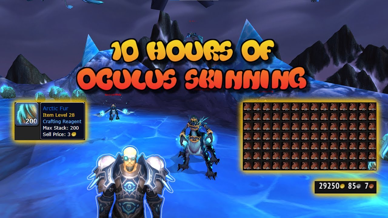 10H Oculus Skinning Farm Yields Massive Gold 💰