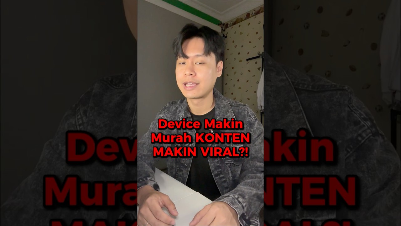 Device Murah, Konten Semakin Viral!