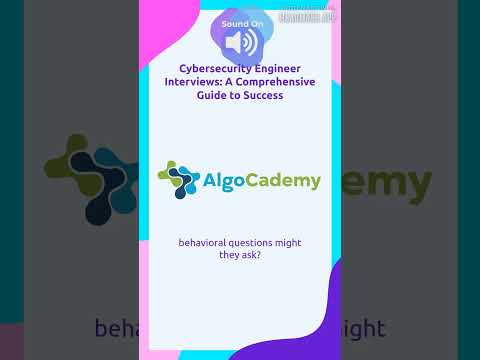 Cybersecurity Engineer Interviews: A Comprehensive Guide to Success