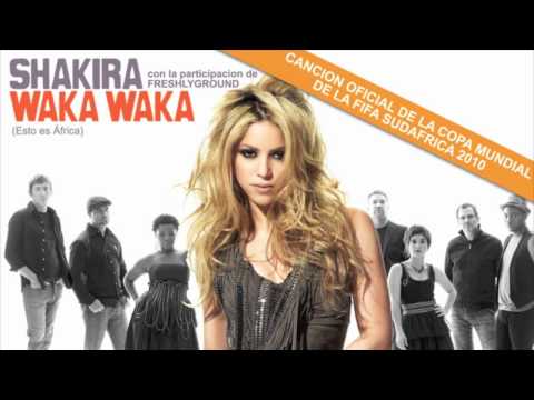 Shakira featuring FreshlyGround: Waka Waka (Esto Es Ăfrica) OFICIAL
