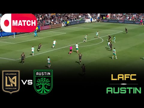 LIVE : LAFC vs Austin Live Stream / MLS League Match - 2025