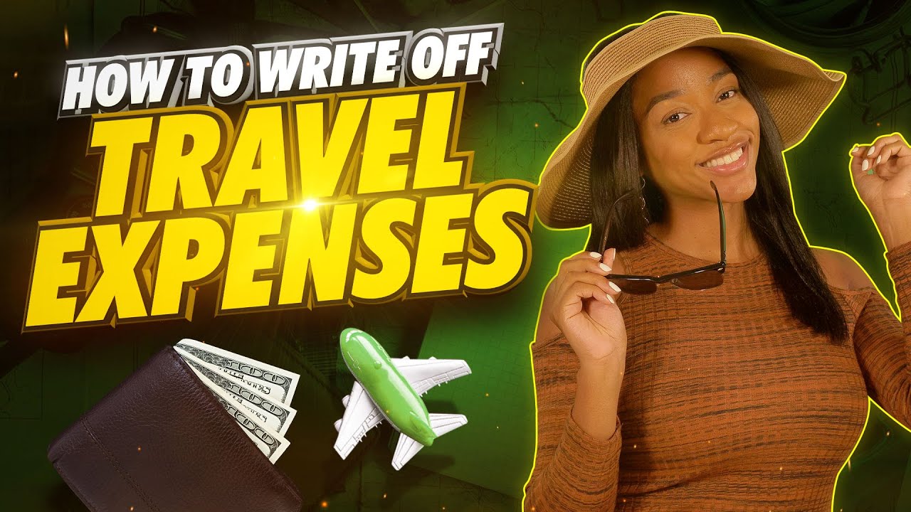 How to Write Off Your Business Travel Expenses – Tips from CPA Krystal A.
