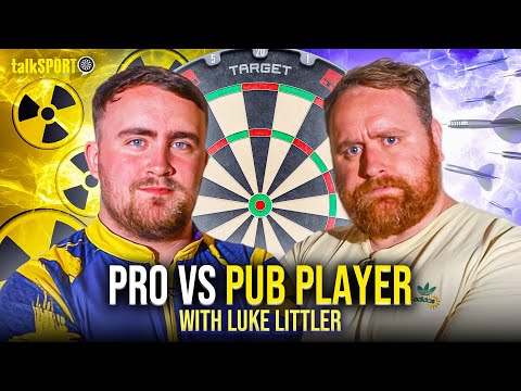LUKE LITTLER VS PUB DARTS PLAYER | FIRST TO THREE LEGS, 501