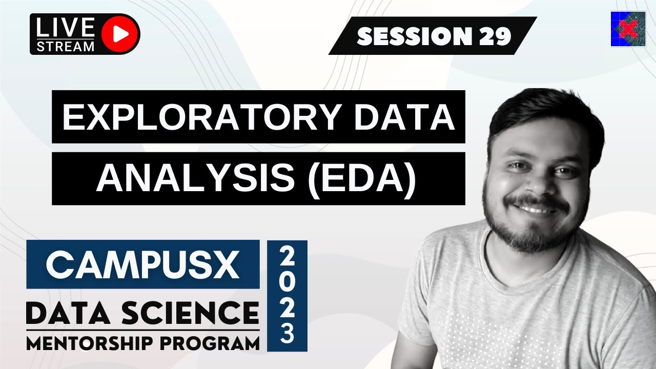 Mastering Exploratory Data Analysis: Key Steps in the Data Analysis Process | DSMP 2022-23