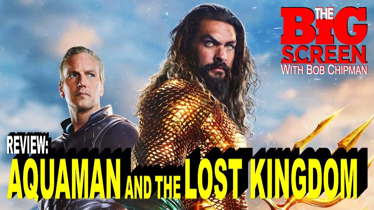 AQUAMAN AND THE LOST KINGDOM (2023) Review π