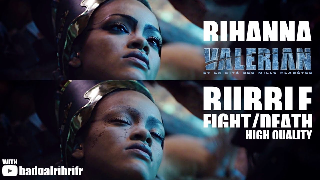 Rihanna in Valerian & Bubble Fight Scene 🎬