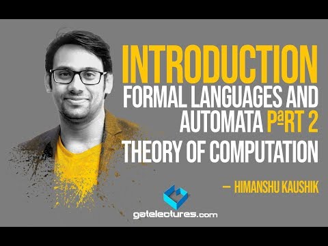 Theory of Computation 02 Introduction to Formal Languages and Automata