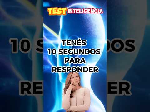TEST DE INTELIGENCIA #23