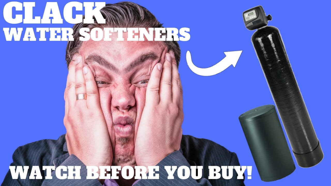 Clack Water Softener Review ⚠️ What You Must Know