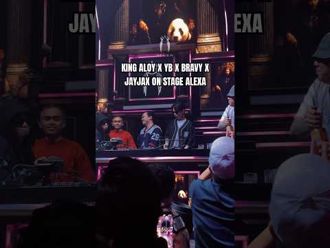 King aloy x bravy x jayjax x yb on stage alexa #mraloy #aloy #yb #jayjax