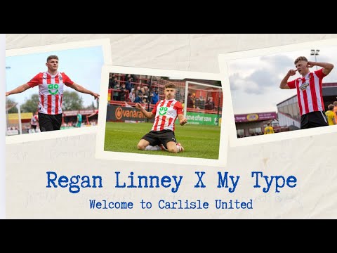 Regan Linney X My Type - Welcome to Carlisle United