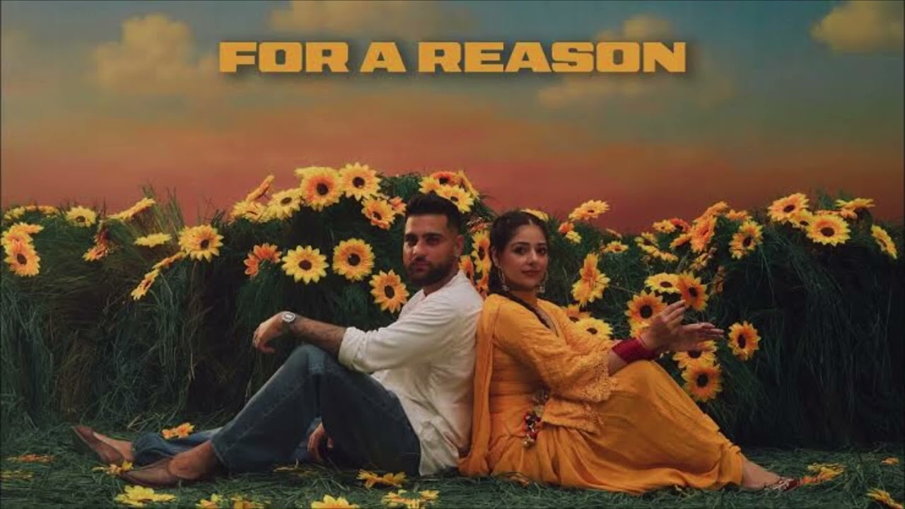 Karan Aujla's Latest Punjabi Hit 'For A Reason' 🎶 | Official Audio 2025