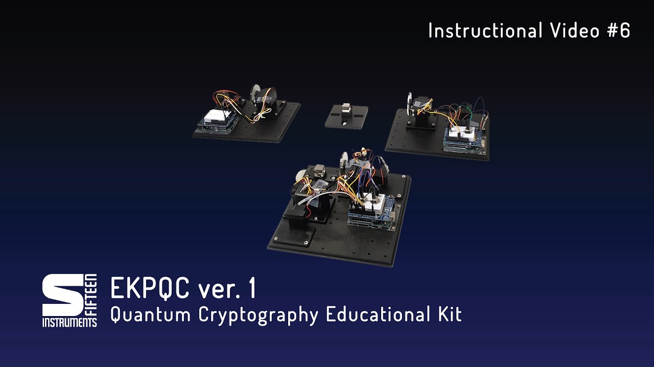 06 Learn Quantum Cryptography with the S-Fifteen EKPQC Educational Kit 🧪