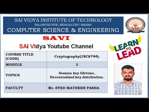 MODULE 3- Session key lifetime, Decentralized key distribution