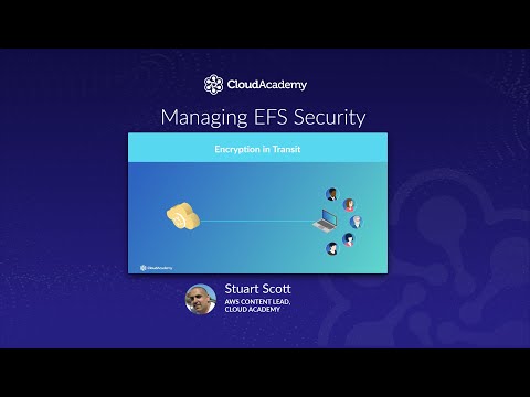 Managing EFS Security