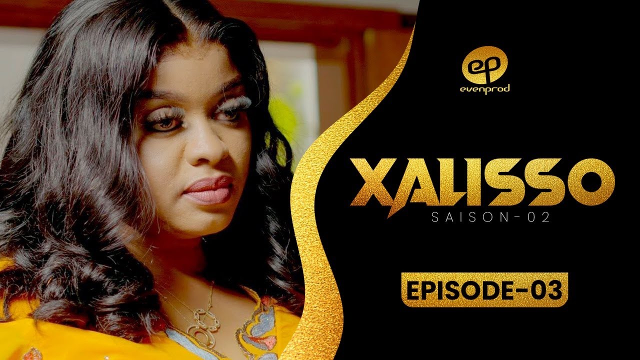 XALISSO Saison 2 Épisode 3 VOSTFR – L'argent peut-il vraiment acheter le bonheur ? 💰
